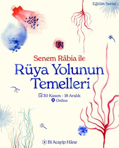 Rüya Yolu'nun Temelleri