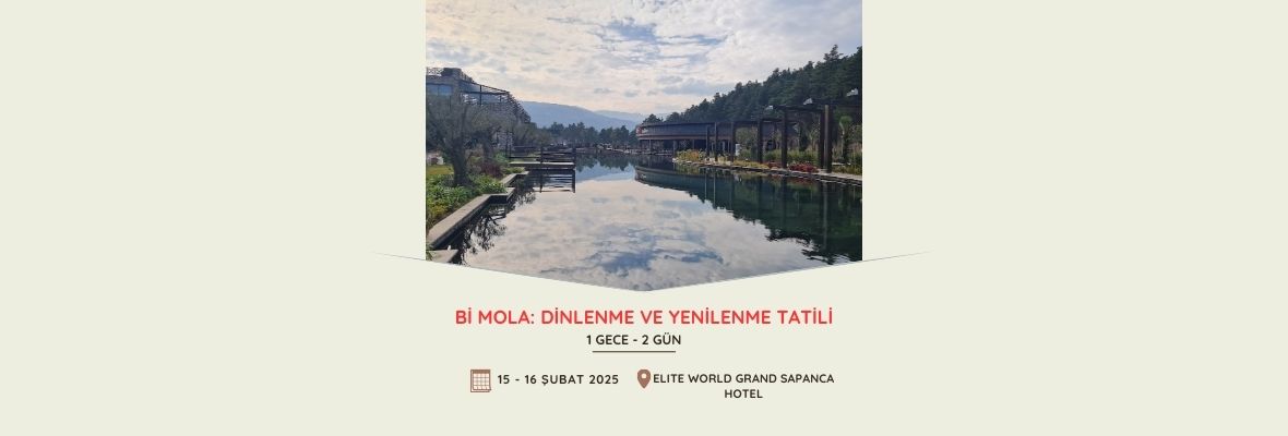 Bi Mola: Dinlenme ve Yenilenme Tatili