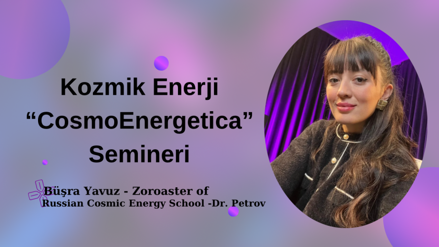 Kozmik Enerji Semineri