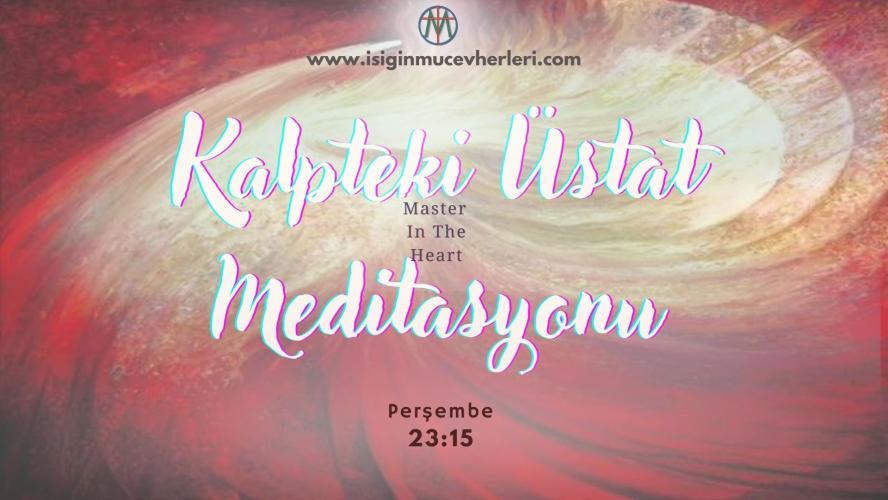 Kalpteki Üstat Meditasyonu