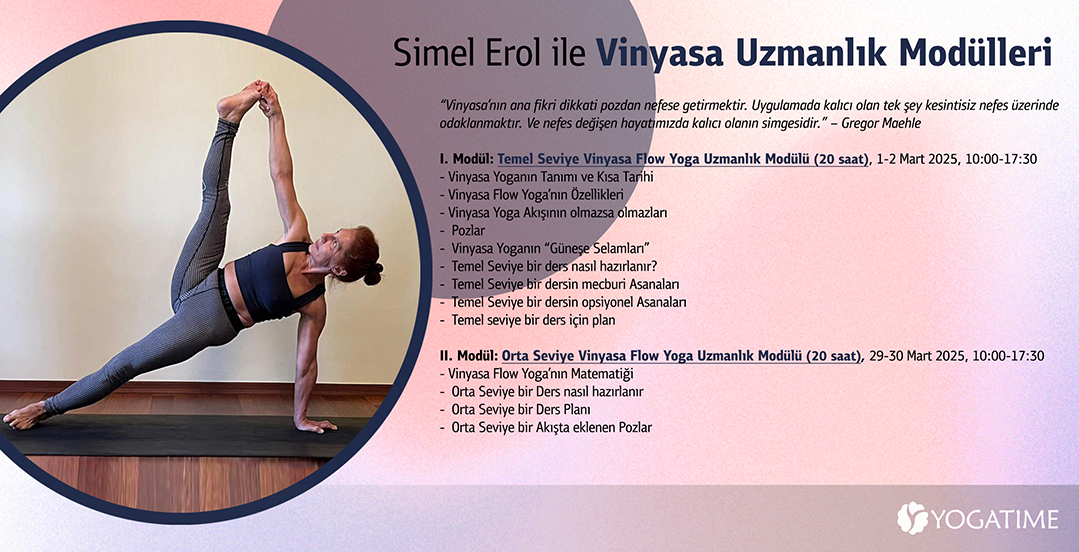 Simel Erol ile Vinyasa Uzmanlık Modülleri