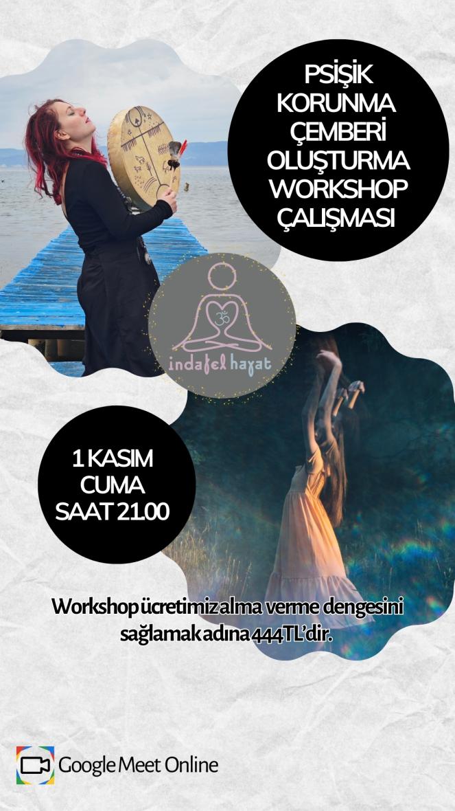 Psişik Korunma Çemberi Oluşturma Workshop Uygulaması