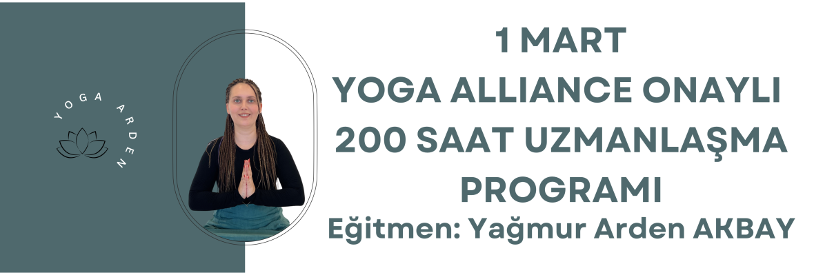 Yoga Alliance Onaylı 200 Saat Uzmanlık Programı