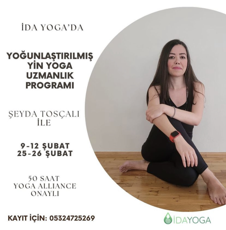 Şeyda Tosçalı ile Çanakkale'de Yoğunlaştırılmış Yin Yoga Uzmanlık Programı 50 Saat YA